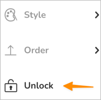 Opened three dots menu showing Style, Order, and Unlock. Unlock is highlighted. 