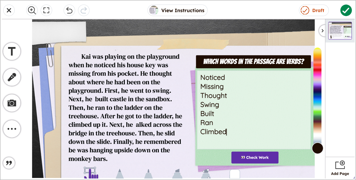 Example of free response assessment on Creative Canvas. Passage of text is to the left of a box prompting students to pick and enter verbs from the passage.