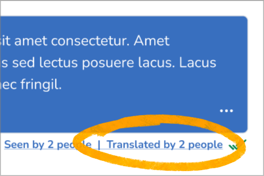 Message in Seesaw, beneath the message the text Translated by 2 people is next to the right of the text Seen by 2 people.