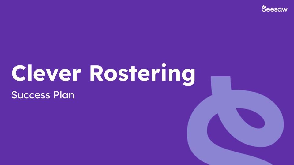 Clever Rostering Success Plan.jpg